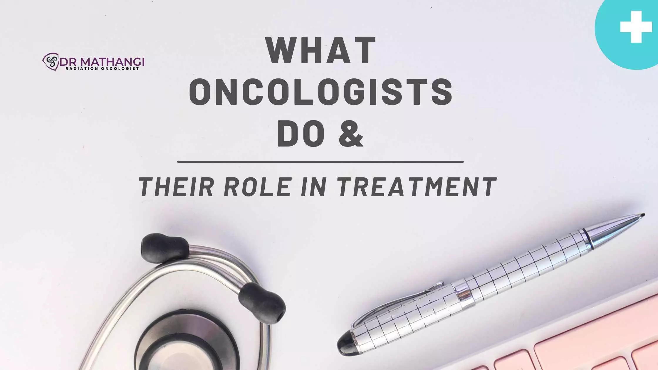 what oncologists do