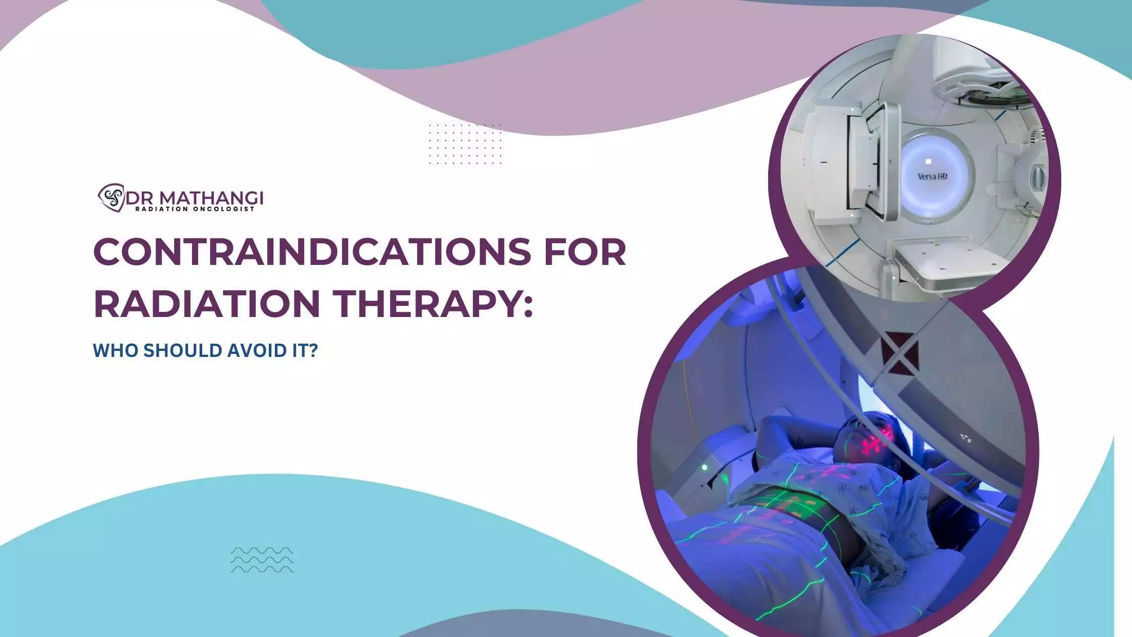Contraindication for radiation therapy