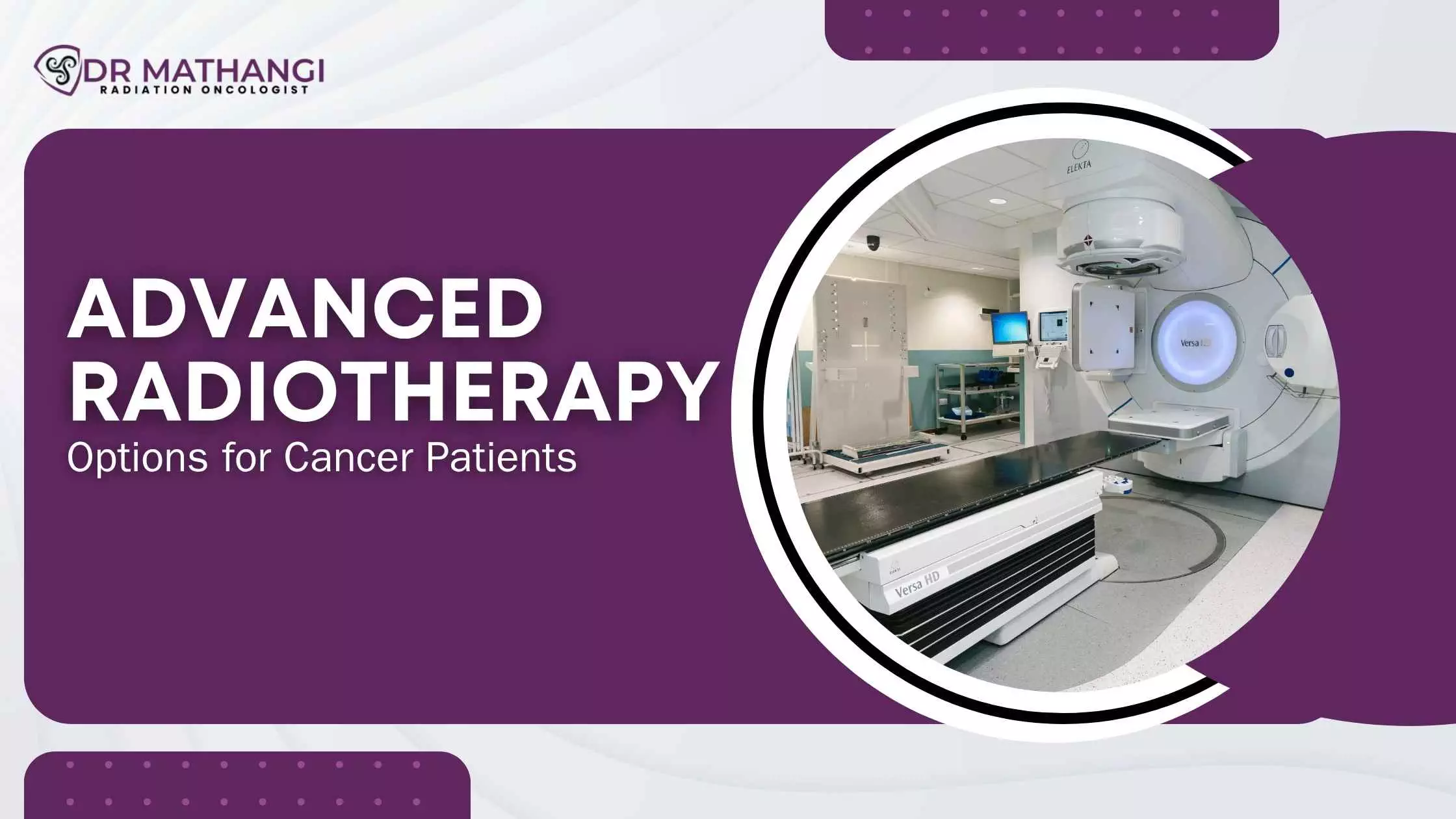 Advanced Radiotherapy